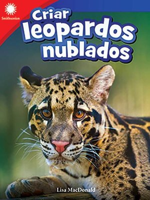 cover image of Criar leopardos nublados (Raising Clouded Leopards) Read-Along ebook